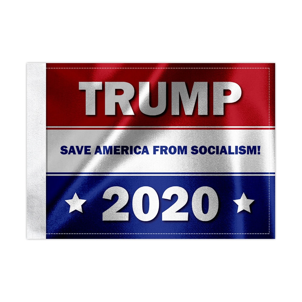 Trump 2020 Flag Save from socialism flag